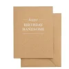 Hot Sugar Paper Happy Birthday Handsome Card