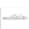 Online TEA AND BECKY Will You Be My Bridesmaid Greeting Card